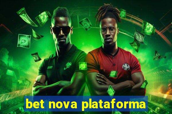 bet nova plataforma